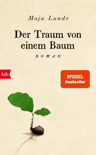 Cover Maja Lunde: Der Traum von einem Baum